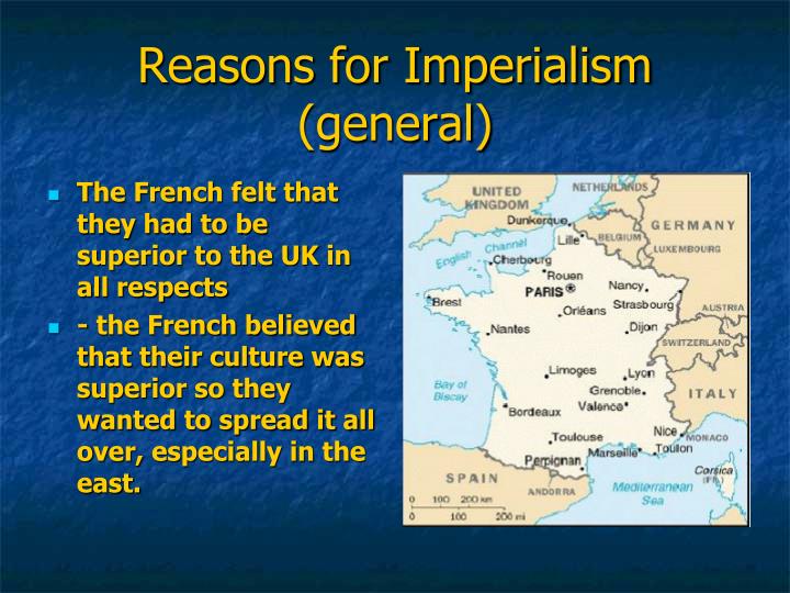 ppt the rise and fall of imperialism in french indochina reasons for imperialism