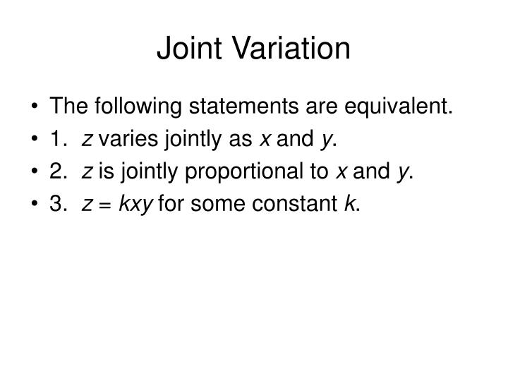 Jointly Proportional Examples Jointly Proportional Examples