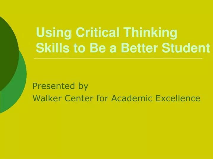 using critical thinking skills in reading using critical thinking skills in reading