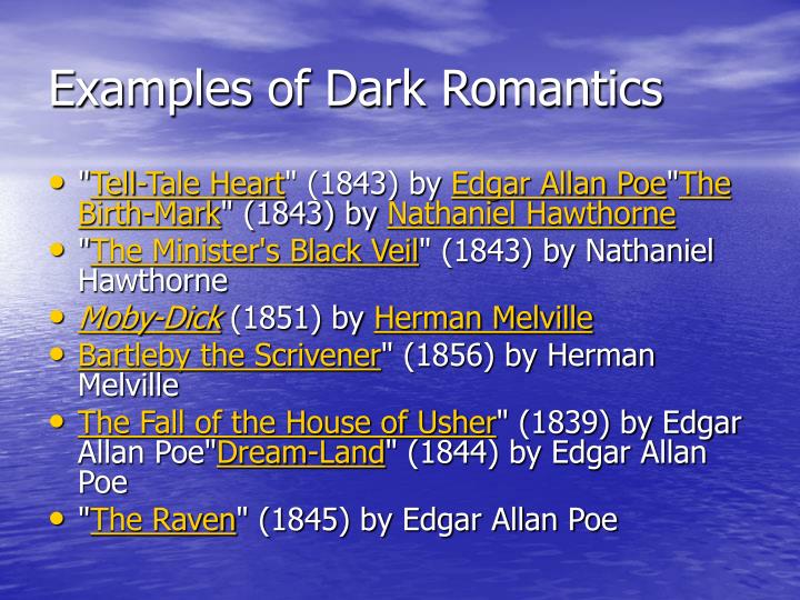 Examples Of Dark Romanticism