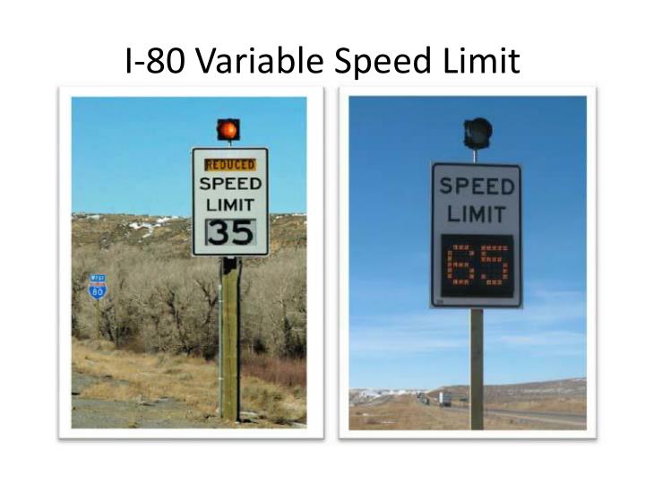PPT WYDOT’s Variable Speed Limits PowerPoint Presentation ID6777080