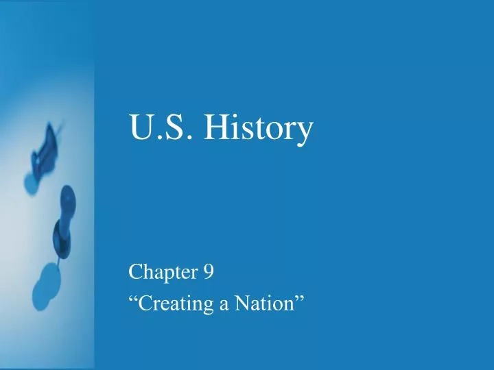 ch 1 creating a nation ch 1 creating a nation