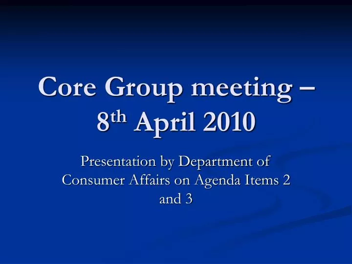 Core Group Meeting 74