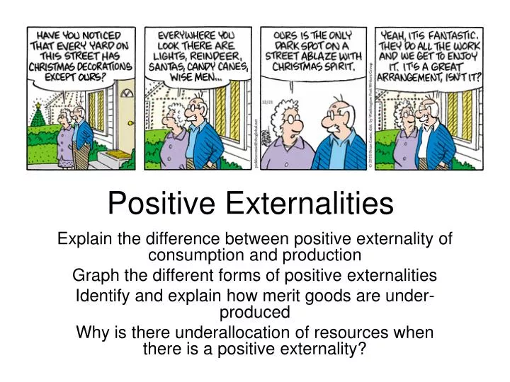 PPT - Positive Externalities PowerPoint Presentation - ID:6952314