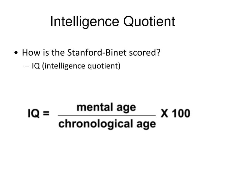 Intelligence Quotient