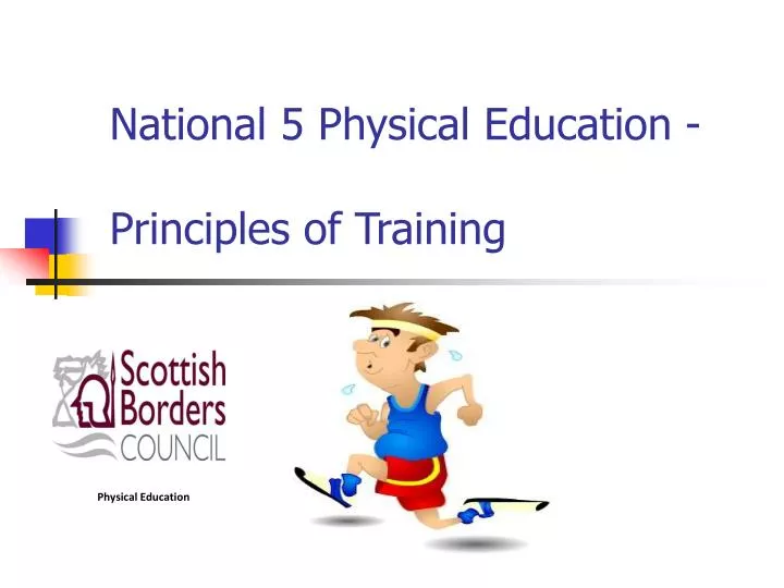 Ppt National Physical Education Principles Of Training Powerpoint