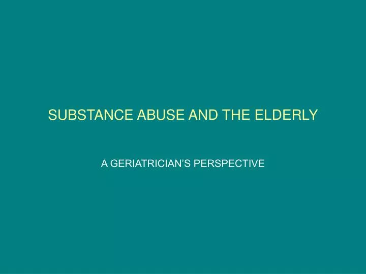 substance abuse and the elderly Drug abuse essays - substance abuse in the elderly, disabled, and lbgt populations. substance abuse and the elderly Drug abuse essays - substance abuse in the elderly, disabled, and lbgt populations.