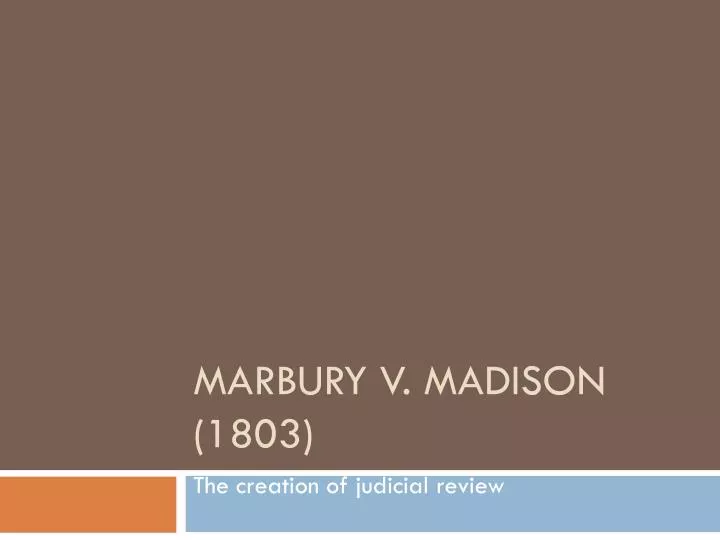 Marbury vs madison essay