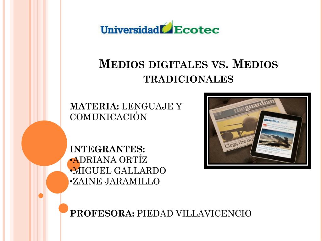 PPT - Medios digitales vs. Medios tradicionales PowerPoint Presentation -  ID:5372838