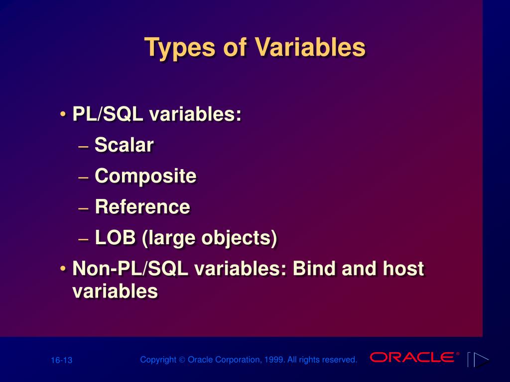 Sql variables. Types of variables. Decaration ppt. Lob –large object. Это.