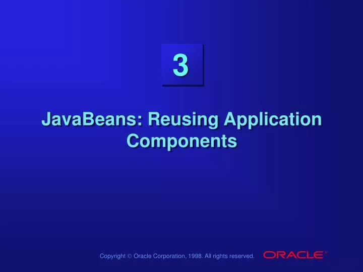 PPT - JavaBeans: Reusing Application Components PowerPoint Presentation ...