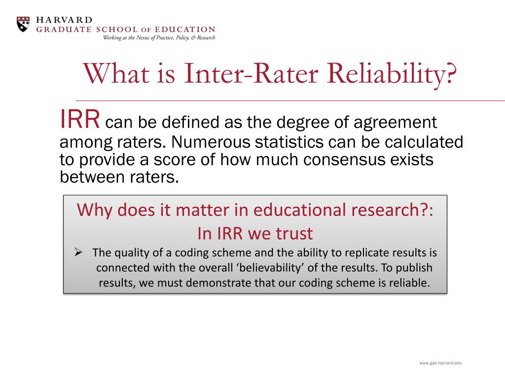 PPT - Inter-Rater Reliability PowerPoint Presentation, free download -  ID:5375042