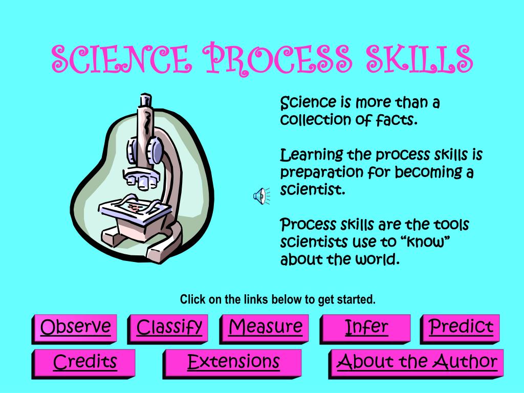 PPT SCIENCE PROCESS SKILLS PowerPoint Presentation Free Download 