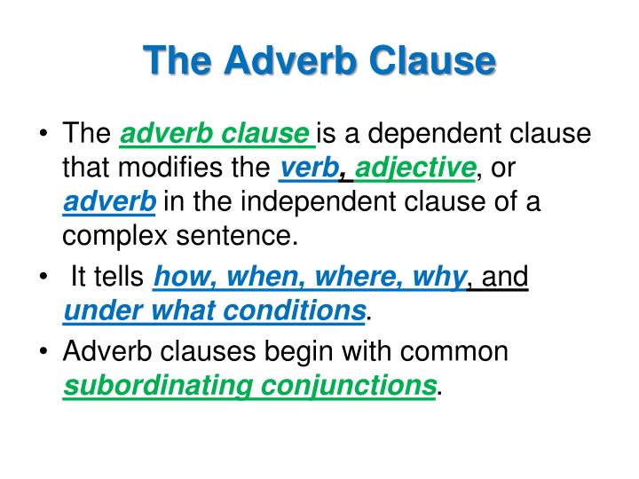 PPT Adjective, Adverb, and Noun Clauses PowerPoint Presentation ID5376245