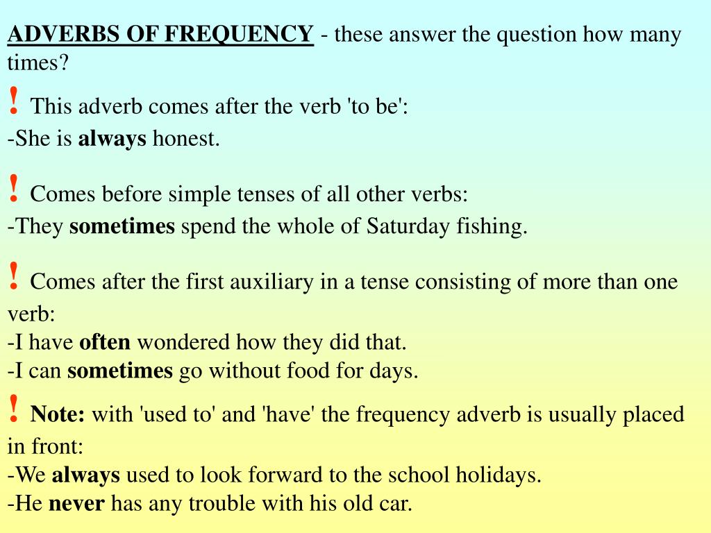 Find the adverb. Adverbs of Frequency questions. Adverbs of Frequency. Position of adverbs of Frequency. Adverbs of Frequency in questions.