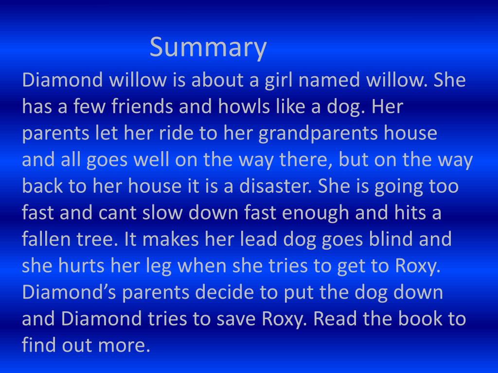 PPT Marshall, Sam, and Drew ’ s Diamond Willow Book