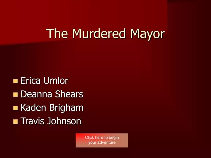 the murdered mayor n.