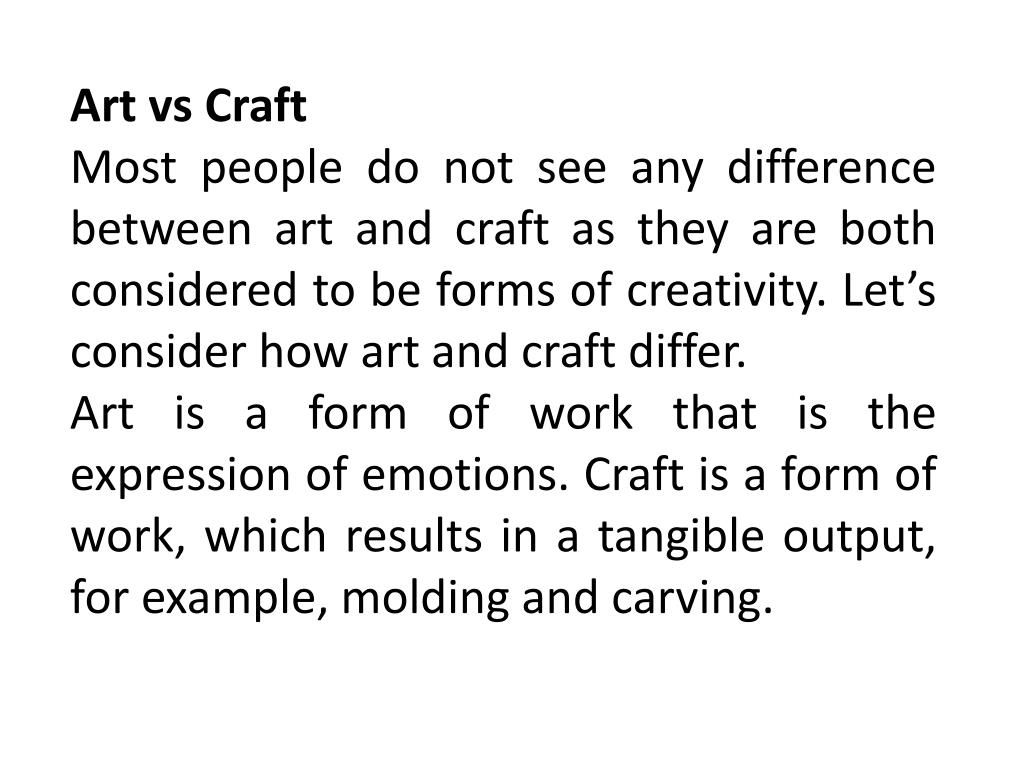Difference Between Art And Craft With Examples At Edward Criss Blog Difference Between Art And Craft With Examples At Edward Criss Blog