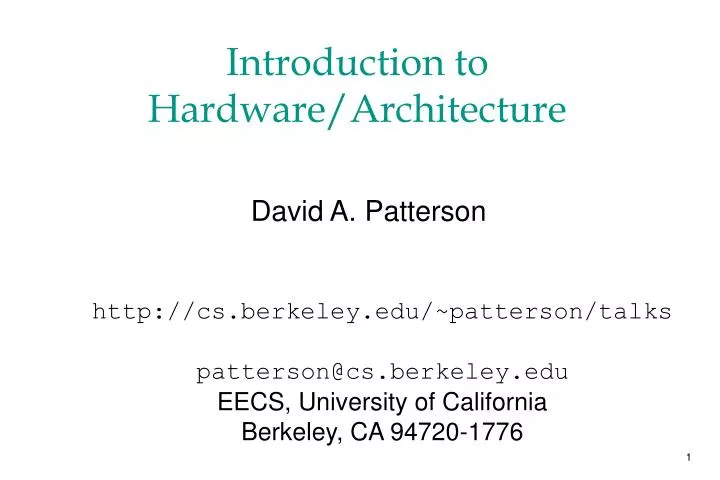 PPT - Introduction to Hardware/Architecture PowerPoint Presentation ...