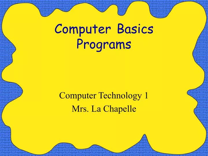 PPT - Computer Basics Programs PowerPoint Presentation, free download ...