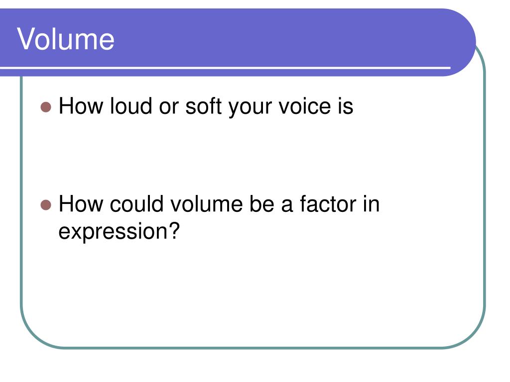 speech definition volume
