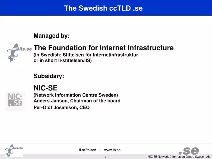 PPT - The Swedish ccTLD .se PowerPoint Presentation, free download ...