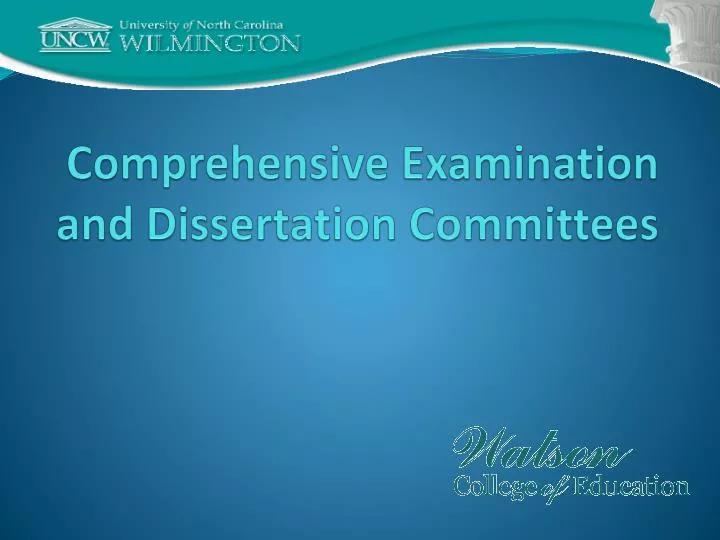 comprehensive exam in dissertation