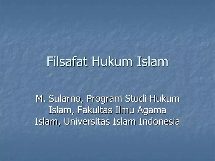 Ppt Filsafat Hukum Islam Powerpoint Presentation Free Download Id 5384855