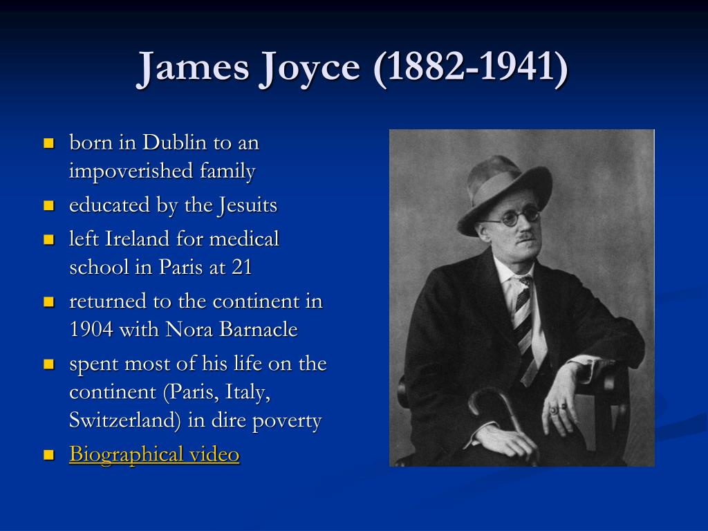 PPT - James Joyce (1882-1941) PowerPoint Presentation, free download -  ID:5386229
