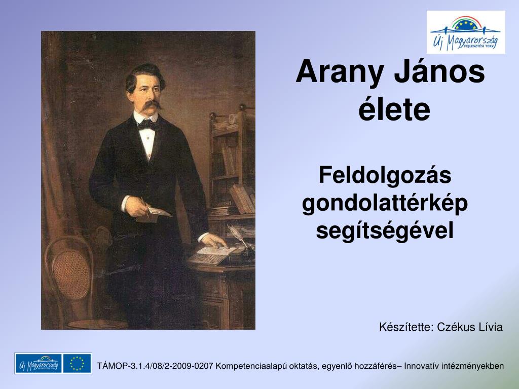 PPT - Arany János élete PowerPoint Presentation, free download - ID:5387038