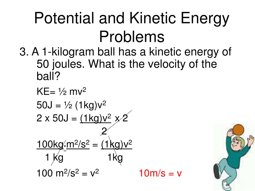 solving kinetic and potential energy problems
