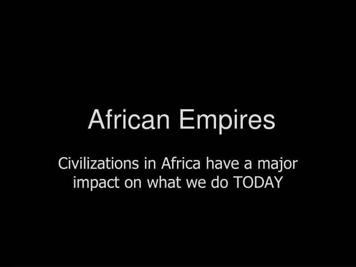 african empires n.