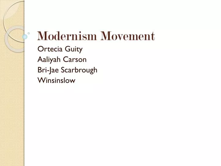 PPT - Modernism Movement PowerPoint Presentation, free download - ID