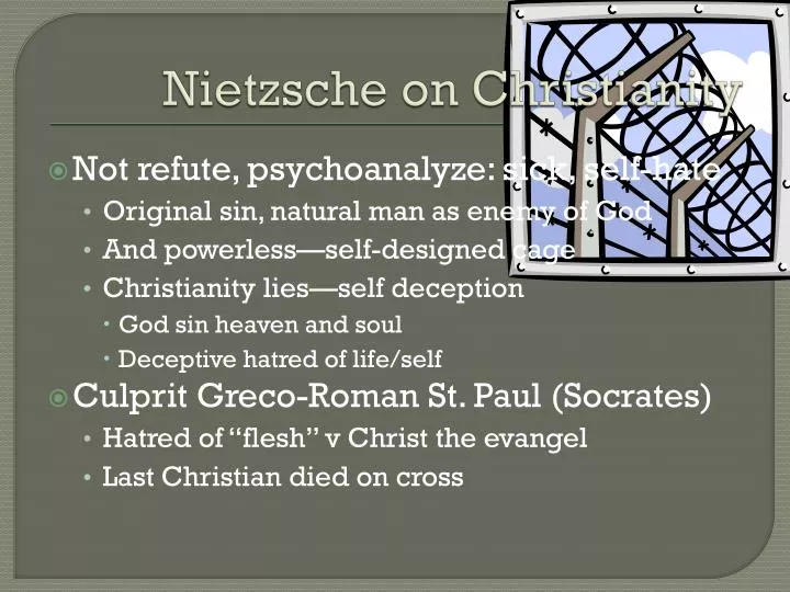 PPT - Nietzsche on Christianity PowerPoint Presentation, free download ...