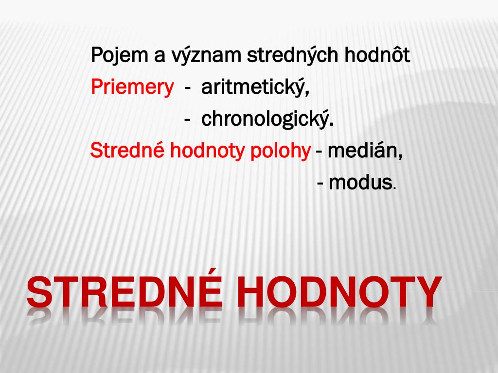 PPT - Stredné hodnoty PowerPoint Presentation, free download - ID:5394322