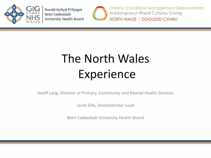 the north wales experience n.