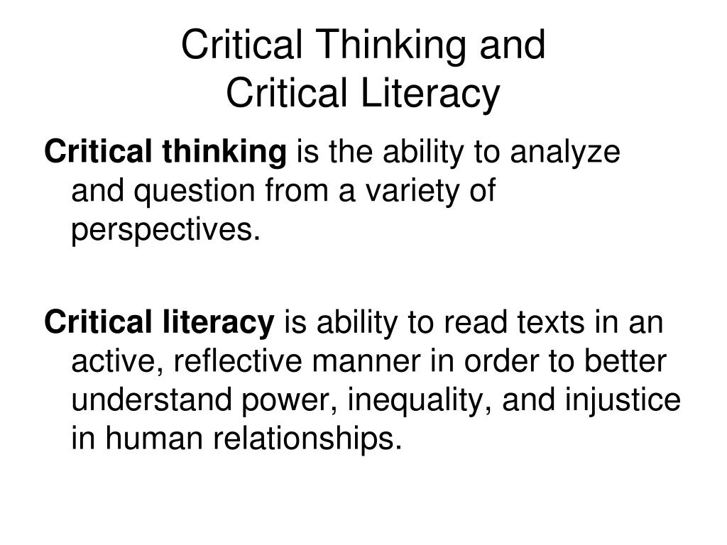 critical thinking and critical literacy