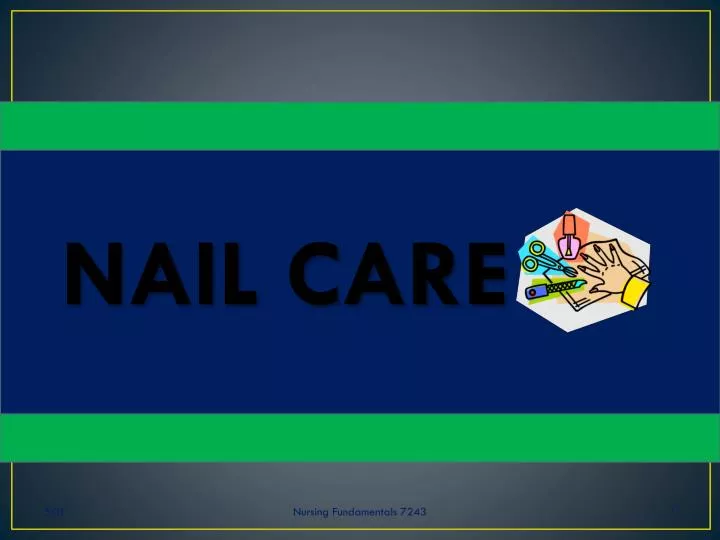 PPT NAIL CARE PowerPoint Presentation, free download ID5400390