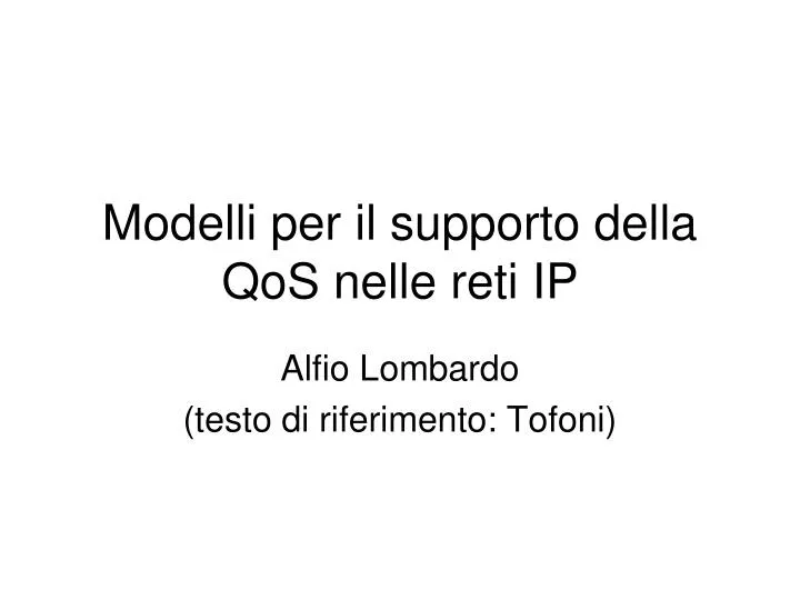 modelli per il supporto della qos nelle reti ip n.