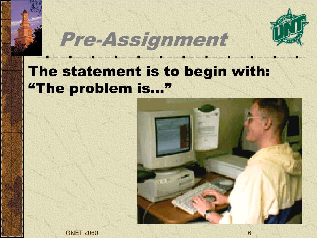 definition of pre assignment