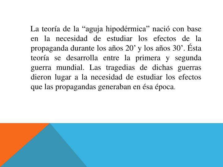 PPT LA AGUJA HIPODÉRMICA O TEORÍA DE LA BALA MÁGICA