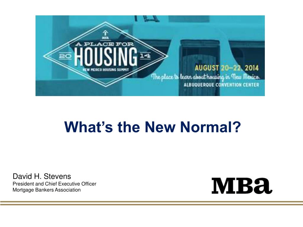 PPT David H. Stevens President and Chief Executive Officer Mortgage