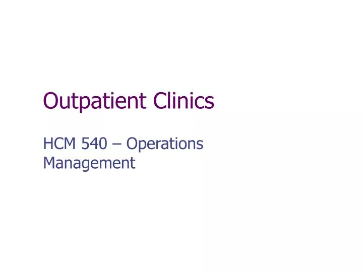 outpatient clinics n.