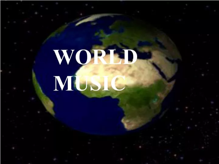 world music powerpoint presentation