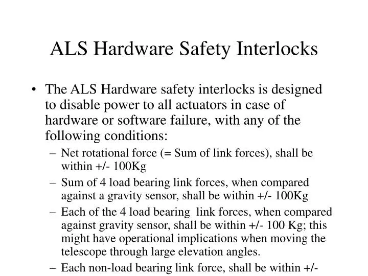 als hardware safety interlocks n.