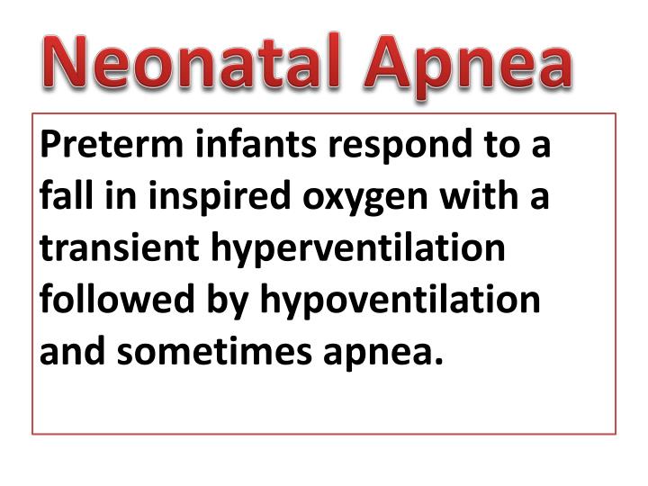 PPT Neonatal Apnea PowerPoint Presentation ID5406187