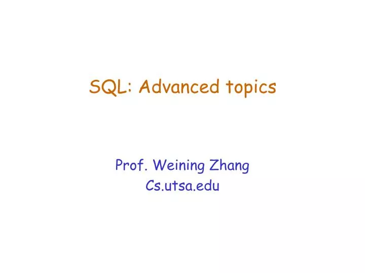 Sql Advanced Topics