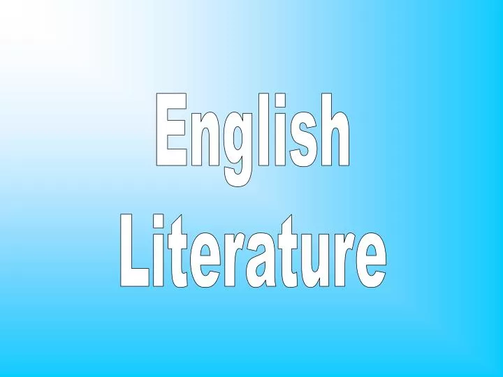 PPT - English Literature PowerPoint Presentation, Free Download - ID ...