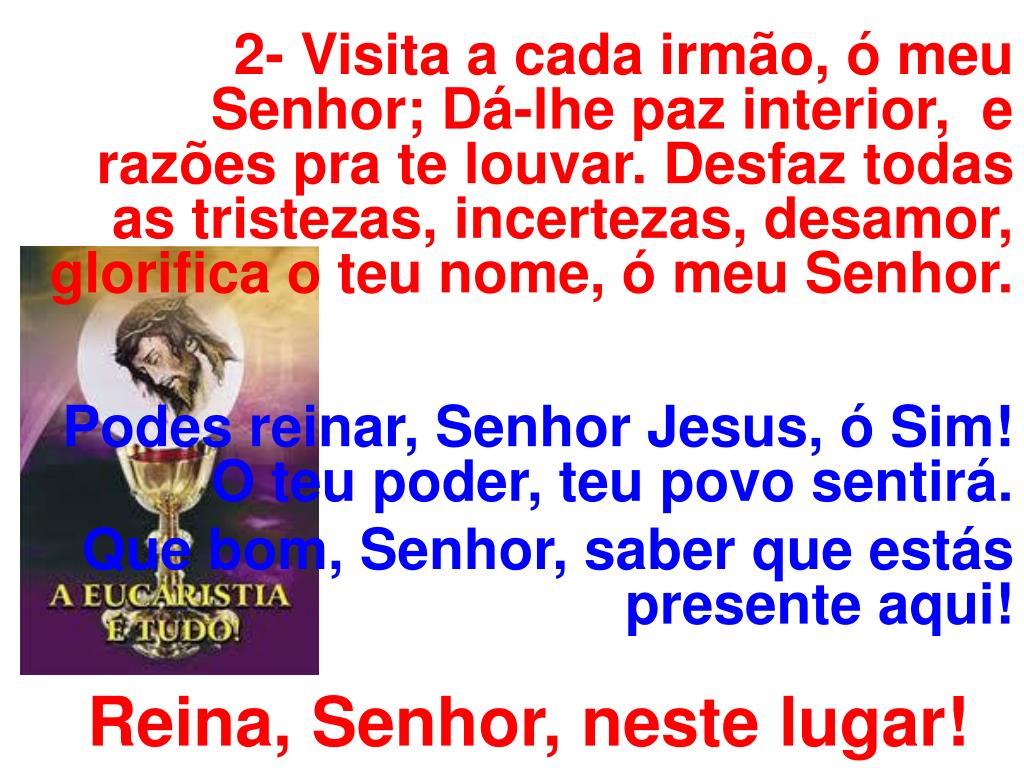 Podes Reinar Senhor Jesus 