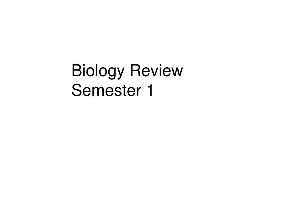 PPT Biology Review Semester 1 PowerPoint Presentation, free download